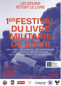 26/04/2025 - 1er Festival du Livre Militaire de Brive 26/04/2025 - 1er Festival du Livre Militaire de Brive